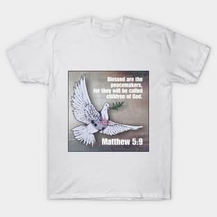 Matthew 5:9 T-Shirt